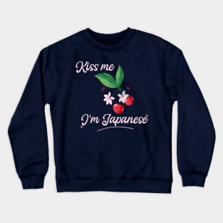 Kiss me, I'm Japanese ,Cherry Blossom Crewneck Sweatshirt